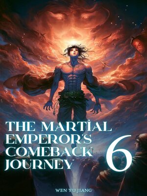 cover image of The Martial Emperor's Comeback Journey